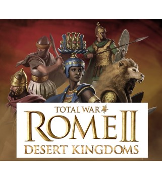 Total War: ROME II - Desert Kingdoms Culture Pack DLC Steam Key GLOBAL